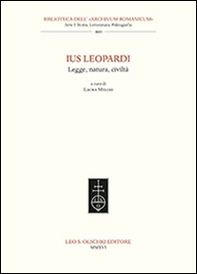 Ius Leopardi. Legge, natura, civiltà. Atti del seminario di studi (Macerata, 16 ottobre 2015) - Librerie.coop