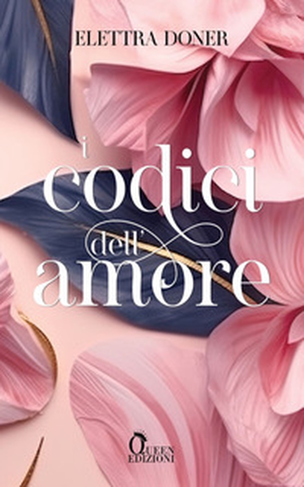 I codici dell'amore - Librerie.coop I codici dell'amore - Librerie.coop