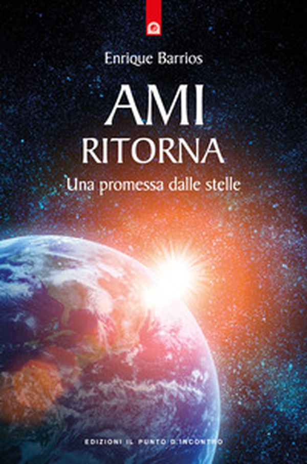 Ami ritorna. Una promessa dalle stelle - Librerie.coop Ami ritorna. Una promessa dalle stelle - Librerie.coop
