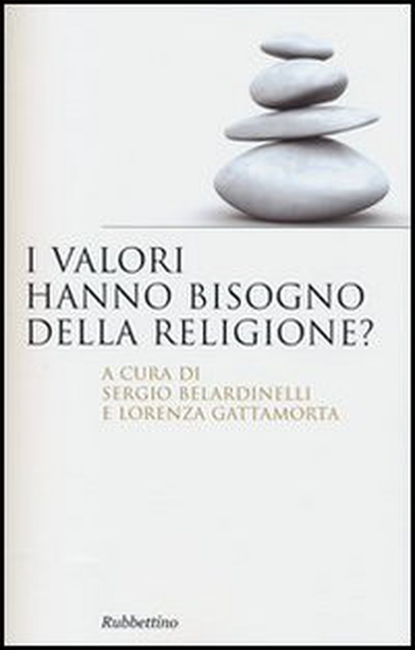 I valori hanno bisogno della religione? - Librerie.coop I valori hanno bisogno della religione? - Librerie.coop