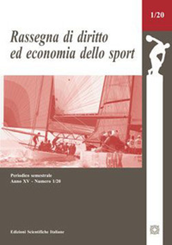 Rassegna di diritto ed economia dello sport - Vol. 1 - Librerie.coop Rassegna di diritto ed economia dello sport - Vol. 1 - Librerie.coop