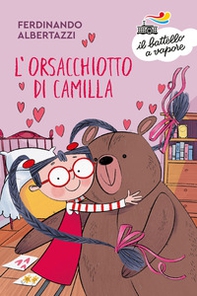 L'orsacchiotto di Camilla - Librerie.coop