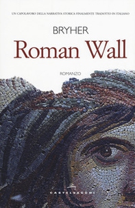 Roman Wall - Librerie.coop