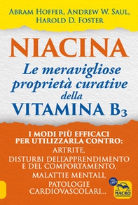 Niacina: le meravigliose proprietà curative della vitamina B3 - Librerie.coop
