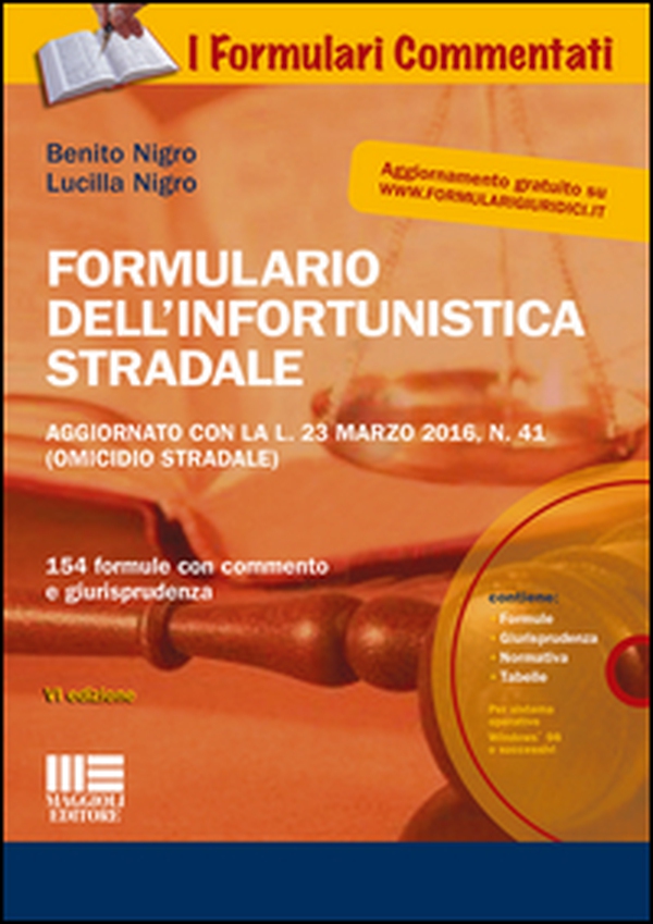 Formulario dell'infortunistica stradale - Librerie.coop Formulario dell'infortunistica stradale - Librerie.coop