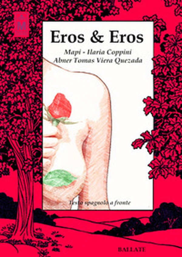 Eros & Eros. Testo spagnolo a fronte - Librerie.coop Eros & Eros. Testo spagnolo a fronte - Librerie.coop