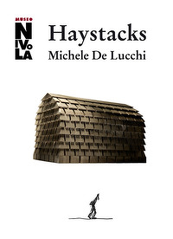 Michele De Lucchi. Haystacks. Ediz. italiana e inglese - Librerie.coop Michele De Lucchi. Haystacks. Ediz. italiana e inglese - Librerie.coop