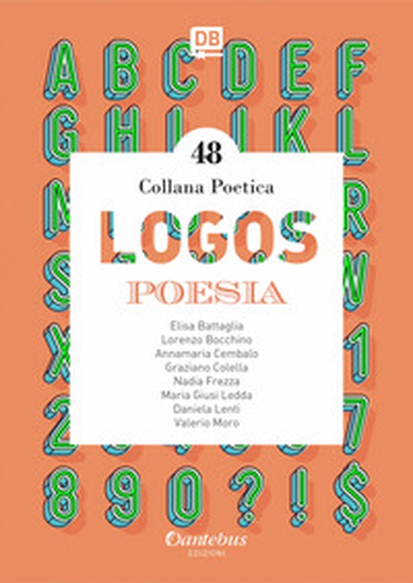 Logos. Collana poetica - Librerie.coop Logos. Collana poetica - Librerie.coop