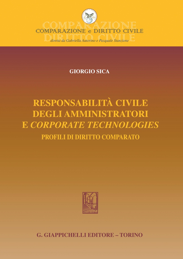 Responsabilità civile degli amministratori e corporate technologies - e-Book - Librerie.coop Responsabilità civile degli amministratori e corporate technologies - e-Book - Librerie.coop