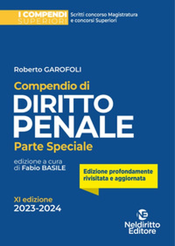 Compendio di diritto penale. Parte speciale - Librerie.coop Compendio di diritto penale. Parte speciale - Librerie.coop