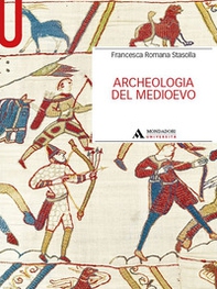 Archeologia del Medioevo - Librerie.coop