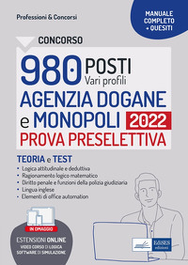 Concorsi 980 posti Agenzia Dogane e Monopoli. Manuale e quesiti per la prova preselettiva - Librerie.coop Concorsi 980 posti Agenzia Dogane e Monopoli. Manuale e quesiti per la prova preselettiva - Librerie.coop