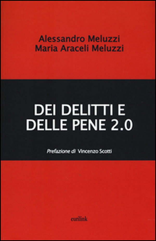 Dei delitti e delle pene 2.0 - Librerie.coop Dei delitti e delle pene 2.0 - Librerie.coop