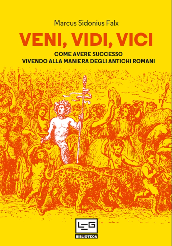 Veni, vidi, vici - Librerie.coop Veni, vidi, vici - Librerie.coop