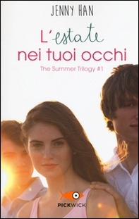 L'estate nei tuoi occhi. The summer trilogy - Vol. 1 - Librerie.coop