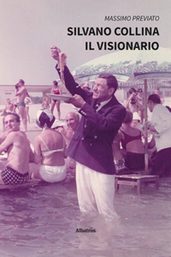 Silvano Collina. Il visionario - Librerie.coop Silvano Collina. Il visionario - Librerie.coop