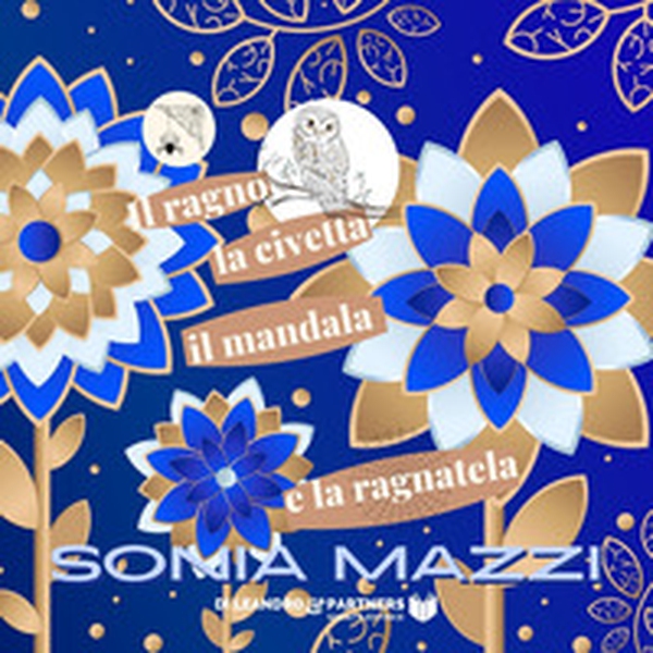 Il ragno la civetta il mandala e la ragnatela - Librerie.coop Il ragno la civetta il mandala e la ragnatela - Librerie.coop