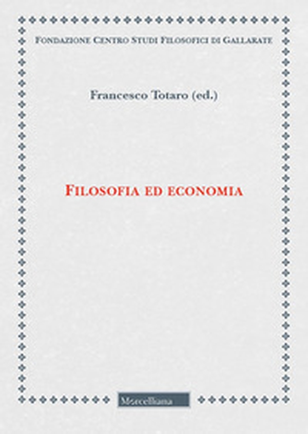 Filosofia ed economia - Librerie.coop Filosofia ed economia - Librerie.coop