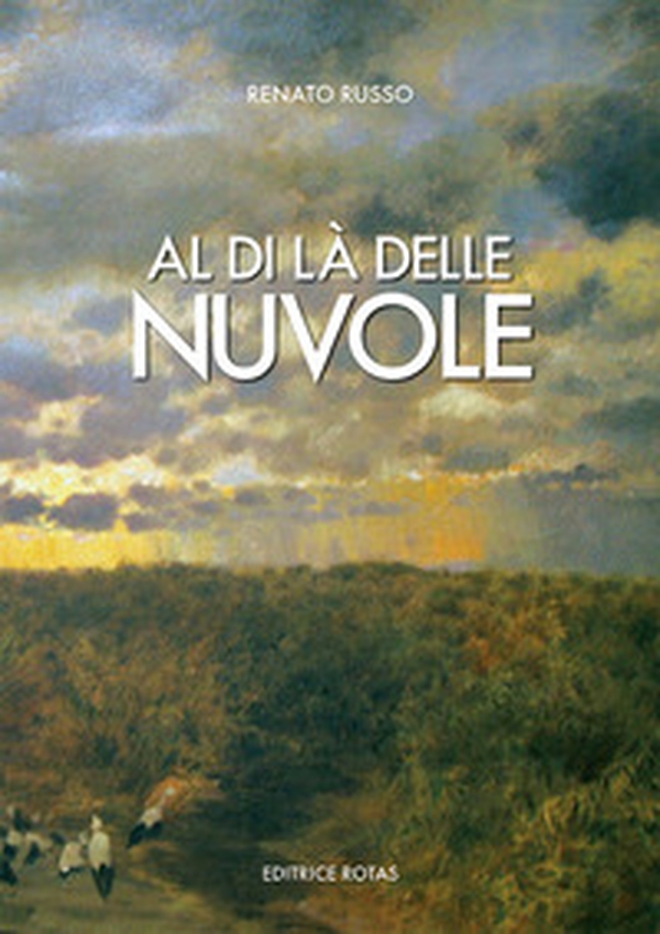 Al di là delle nuvole - Librerie.coop Al di là delle nuvole - Librerie.coop