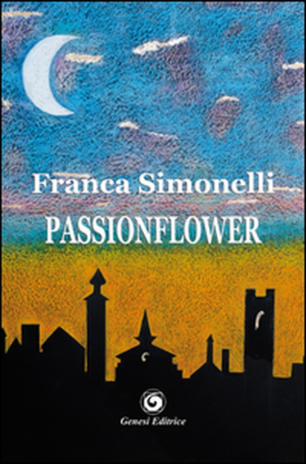 Passionflower - Librerie.coop Passionflower - Librerie.coop