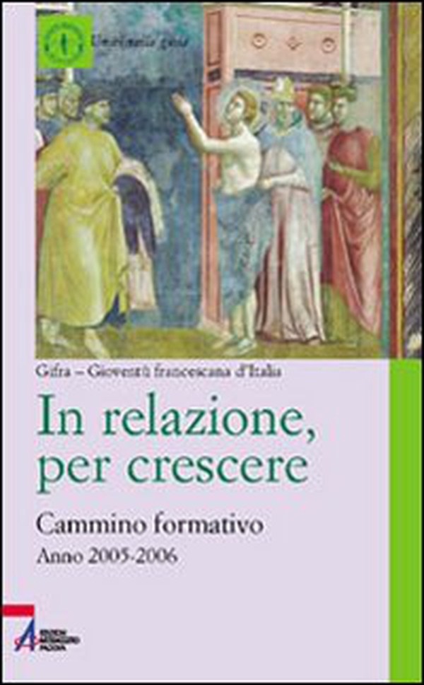 In relazione, per crescere. Cammino formativo 2005-2006 - Librerie.coop In relazione, per crescere. Cammino formativo 2005-2006 - Librerie.coop