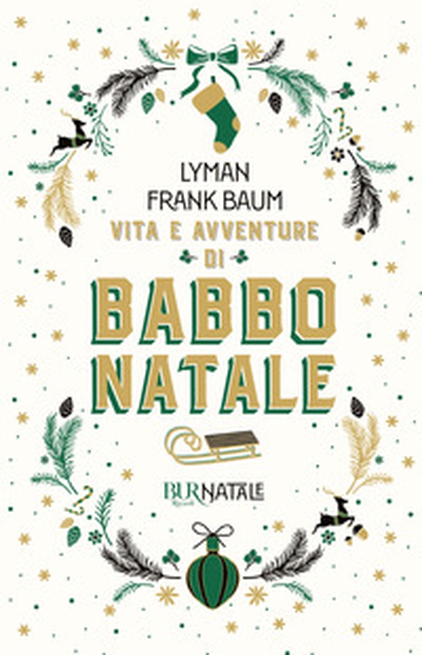 Vita e avventure di Babbo Natale - Librerie.coop Vita e avventure di Babbo Natale - Librerie.coop