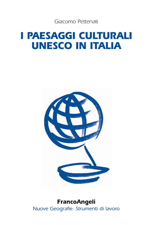 I paesaggi culturali Unesco in Italia - Librerie.coop I paesaggi culturali Unesco in Italia - Librerie.coop