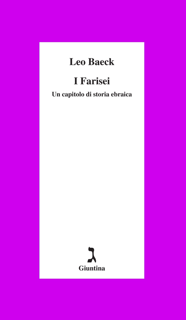 I farisei. Un capitolo di storia ebraica - Librerie.coop I farisei. Un capitolo di storia ebraica - Librerie.coop