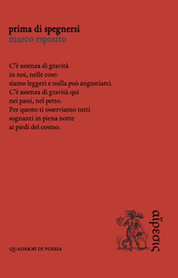 Prima di spegnersi - Librerie.coop Prima di spegnersi - Librerie.coop