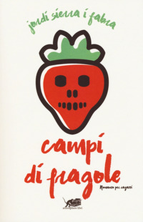Campi di fragole - Librerie.coop Campi di fragole - Librerie.coop