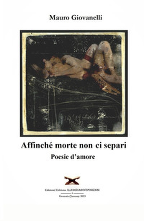 Affinche morte non ci separi. Poesie d'amore - Librerie.coop Affinche morte non ci separi. Poesie d'amore - Librerie.coop