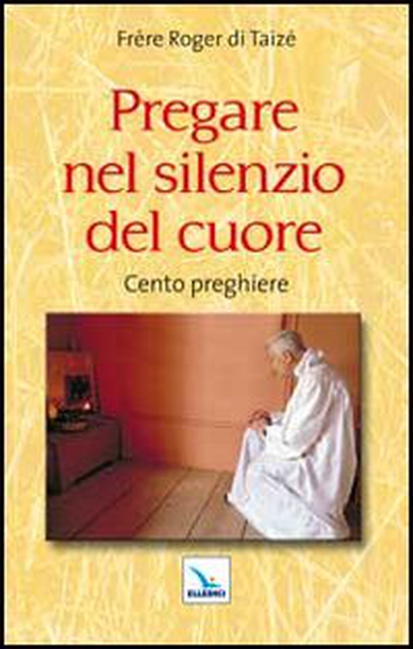 Pregare nel silenzio del cuore. Cento preghiere - Librerie.coop Pregare nel silenzio del cuore. Cento preghiere - Librerie.coop