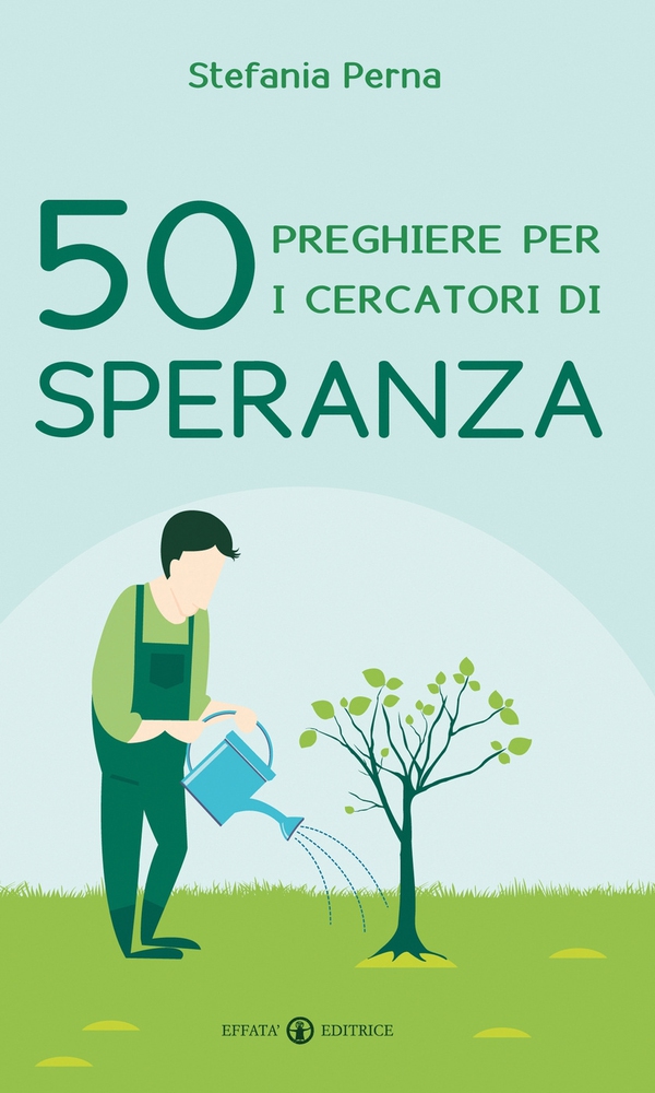 50 preghiere per i cercatori di speranza - Librerie.coop 50 preghiere per i cercatori di speranza - Librerie.coop