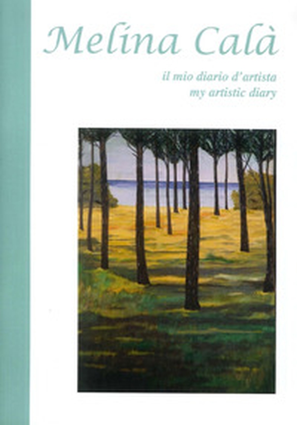 Il mio diario d'artista. My artistic diary - Librerie.coop Il mio diario d'artista. My artistic diary - Librerie.coop