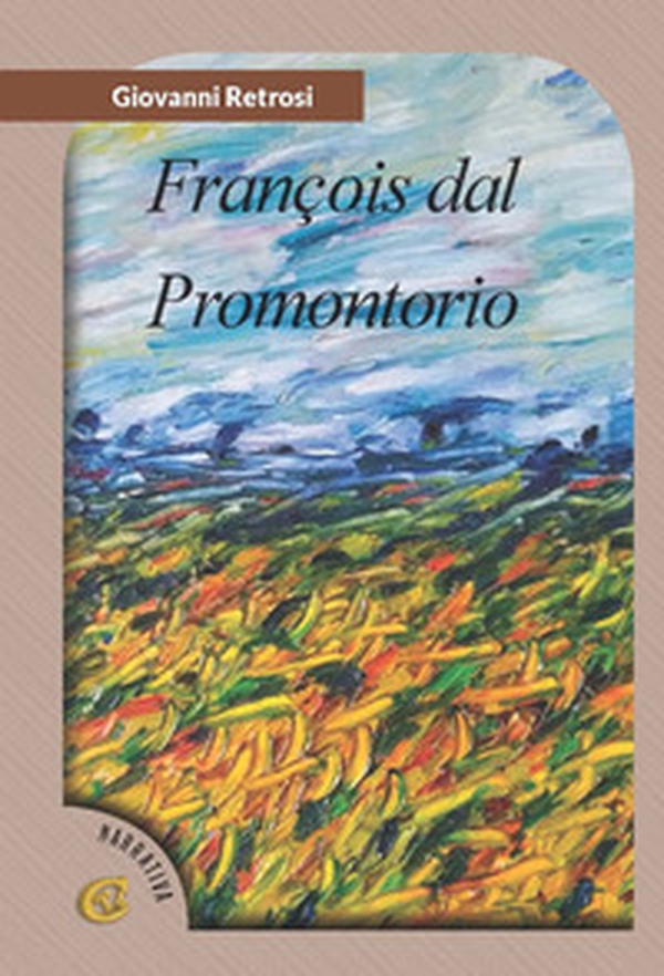 François dal promontorio - Librerie.coop François dal promontorio - Librerie.coop