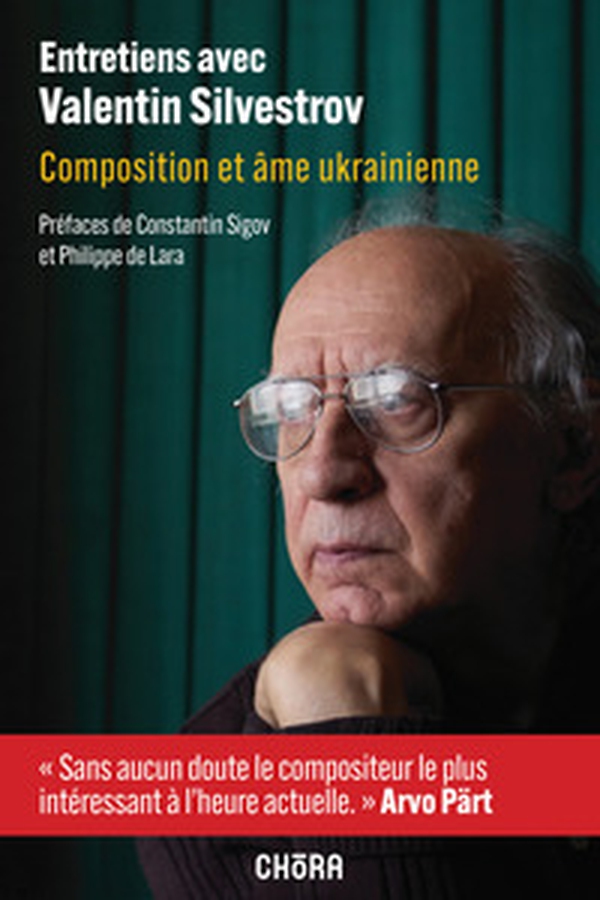 Entretiens avec Valentin Silvestrov. Composition et âme ukrainienne - Librerie.coop Entretiens avec Valentin Silvestrov. Composition et âme ukrainienne - Librerie.coop