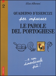 Quaderno d'esercizi per imparare le parole del portoghese - Librerie.coop