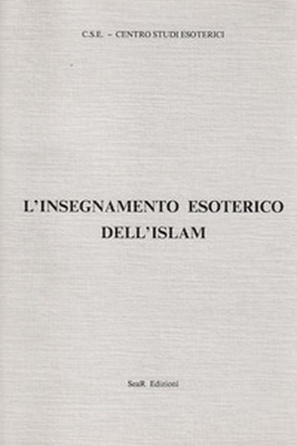 L'insegnamento esoterico dell'Islam - Librerie.coop L'insegnamento esoterico dell'Islam - Librerie.coop