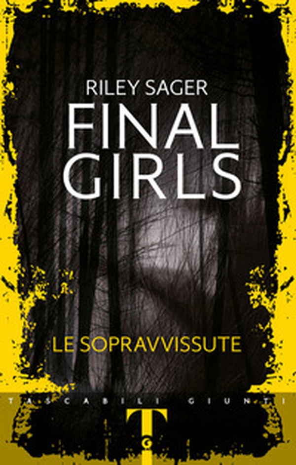 Final girls. Le sopravvissute - Librerie.coop Final girls. Le sopravvissute - Librerie.coop