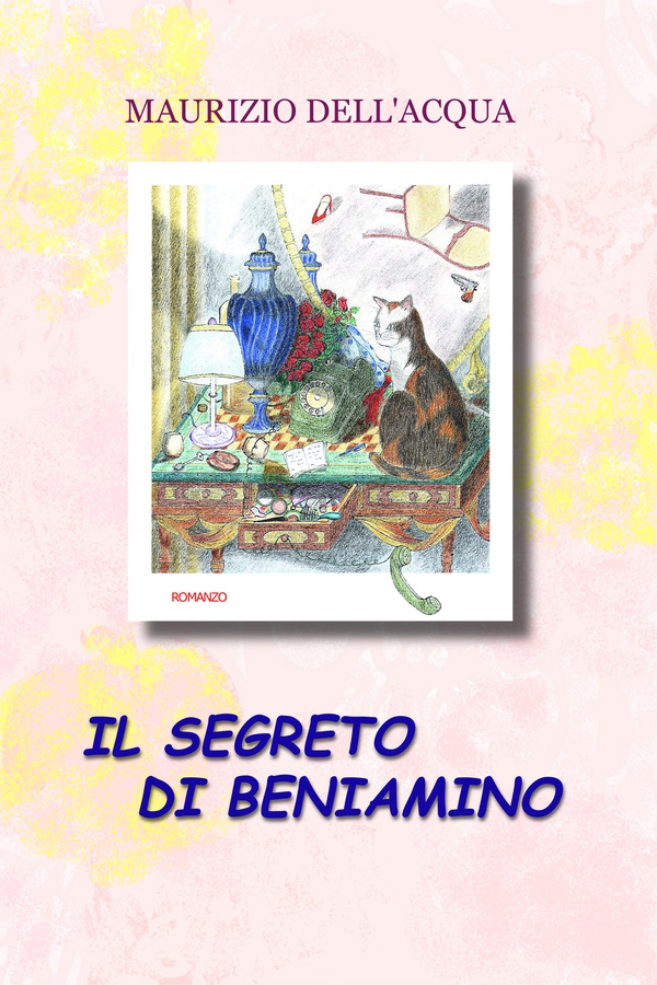 Il segreto di Beniamino - Librerie.coop Il segreto di Beniamino - Librerie.coop