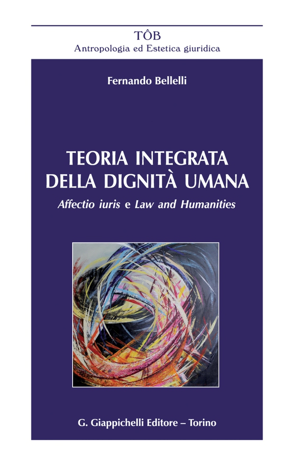 Teoria integrata della dignità umana - e-Book - Librerie.coop Teoria integrata della dignità umana - e-Book - Librerie.coop