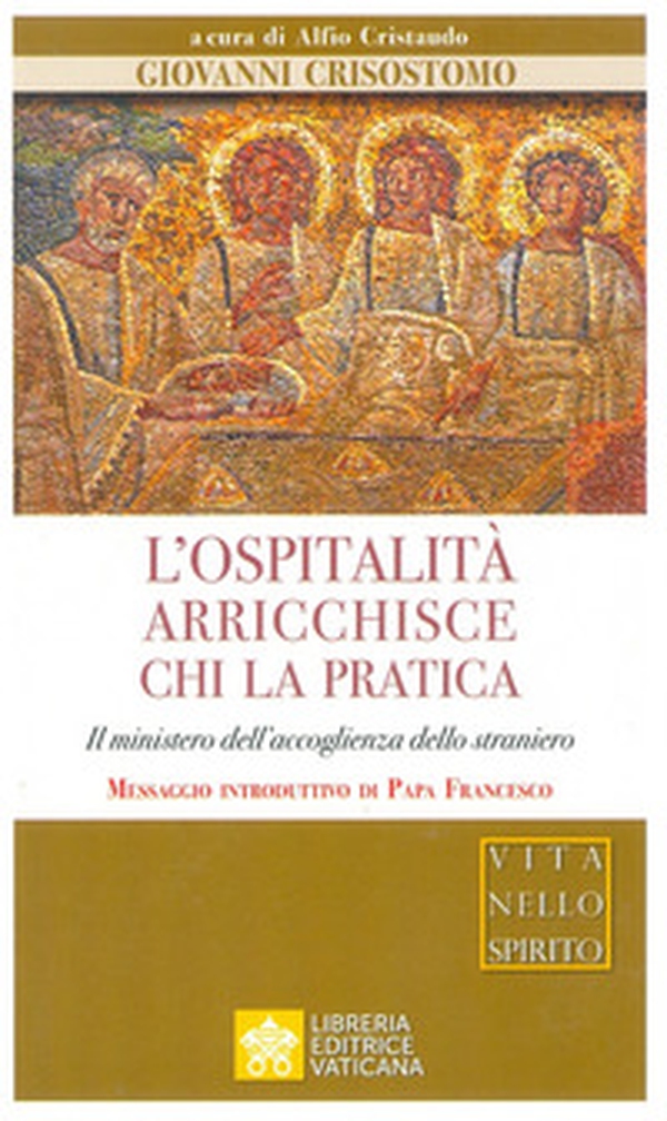 L'ospitalità arricchisce chi la pratica. Il ministero dell'accoglienza dello straniero - Librerie.coop L'ospitalità arricchisce chi la pratica. Il ministero dell'accoglienza dello straniero - Librerie.coop