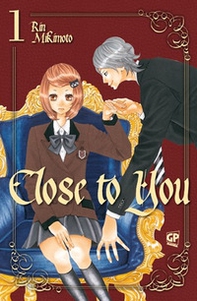 Close to you - Vol. 1 - Librerie.coop