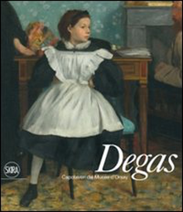 Degas. Capolavori dal Musée D'Orsay - Librerie.coop Degas. Capolavori dal Musée D'Orsay - Librerie.coop