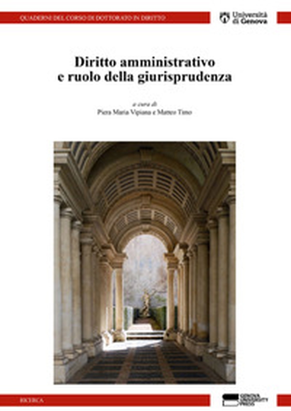 Diritto amministrativo e ruolo della giurisprudenza - Librerie.coop Diritto amministrativo e ruolo della giurisprudenza - Librerie.coop