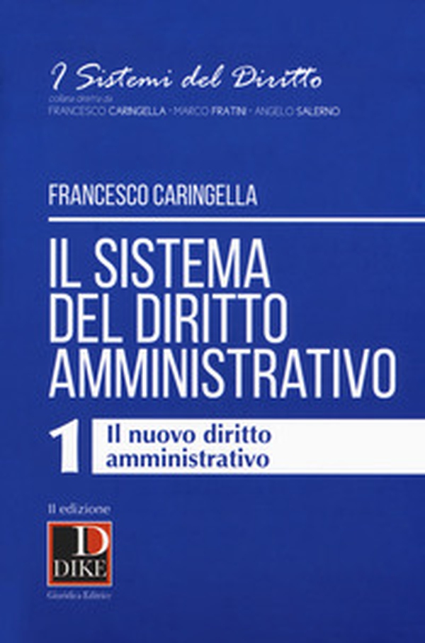Il sistema del diritto amministrativo - Vol. 1 - Librerie.coop Il sistema del diritto amministrativo - Vol. 1 - Librerie.coop