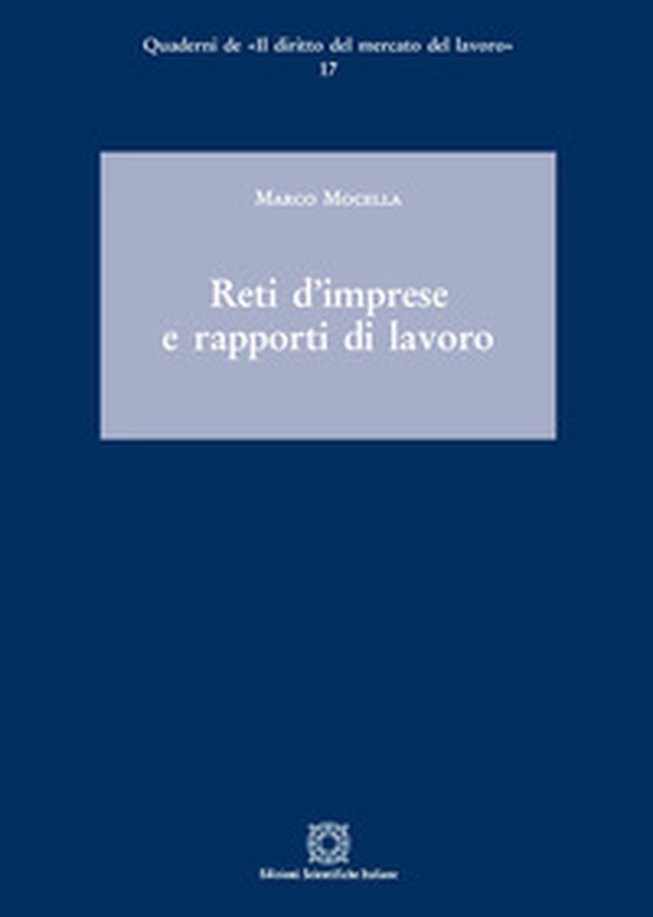 Reti d'imprese e rapporti di lavoro - Librerie.coop Reti d'imprese e rapporti di lavoro - Librerie.coop