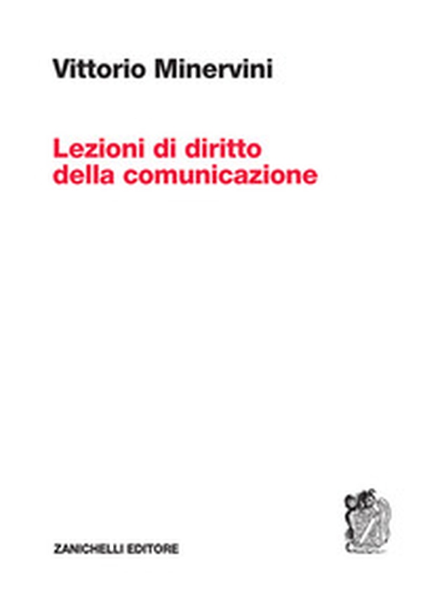 Lezioni di diritto della comunicazione - Librerie.coop Lezioni di diritto della comunicazione - Librerie.coop
