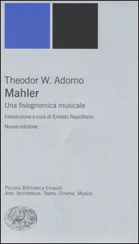 Mahler. Una fisiognomica musicale - Librerie.coop