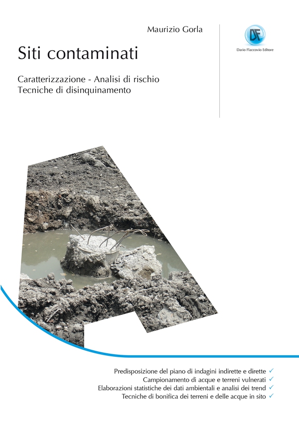Siti contaminati - Caratterizzazione - Analisi di rischio - Tecniche di disinquinamento - Librerie.coop Siti contaminati - Caratterizzazione - Analisi di rischio - Tecniche di disinquinamento - Librerie.coop